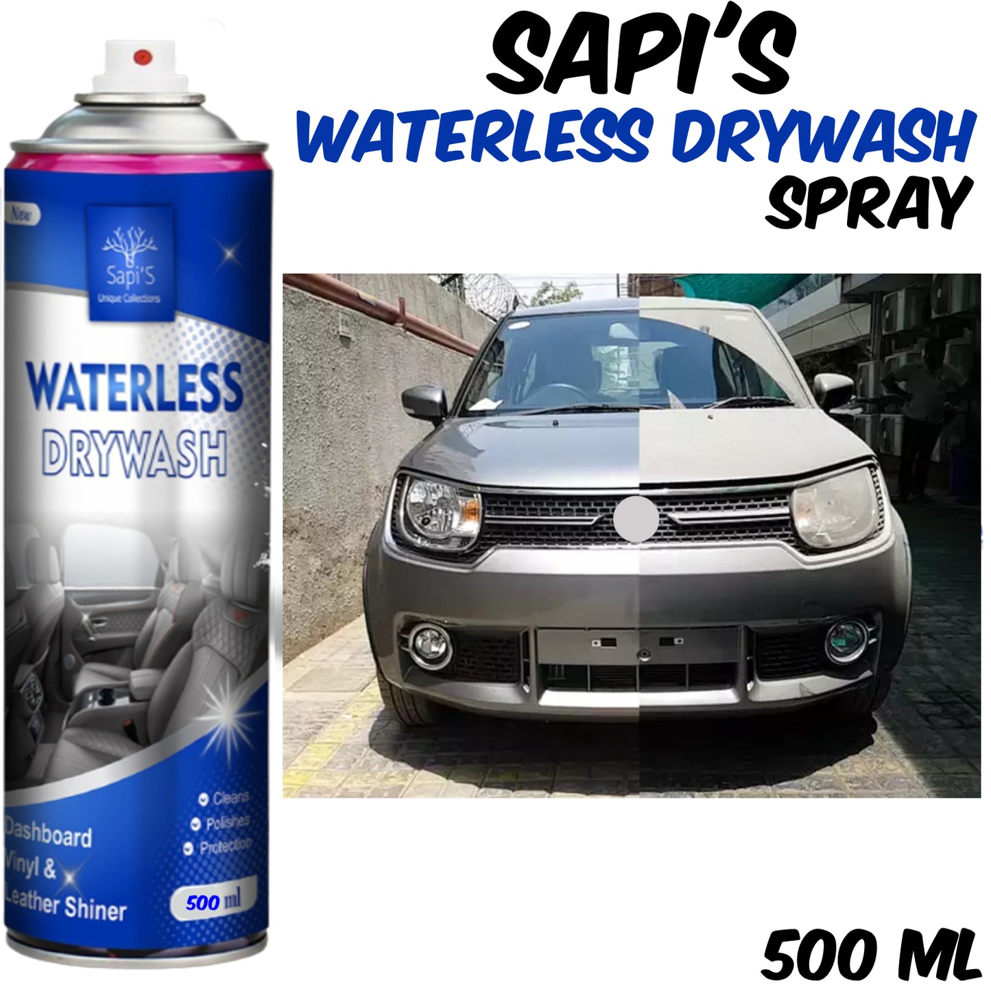 SAPI’S Waterless Drywash Spray – Instant Car Cleaning, Shine & Protection (500 ml) - Sapi'S Crafterina