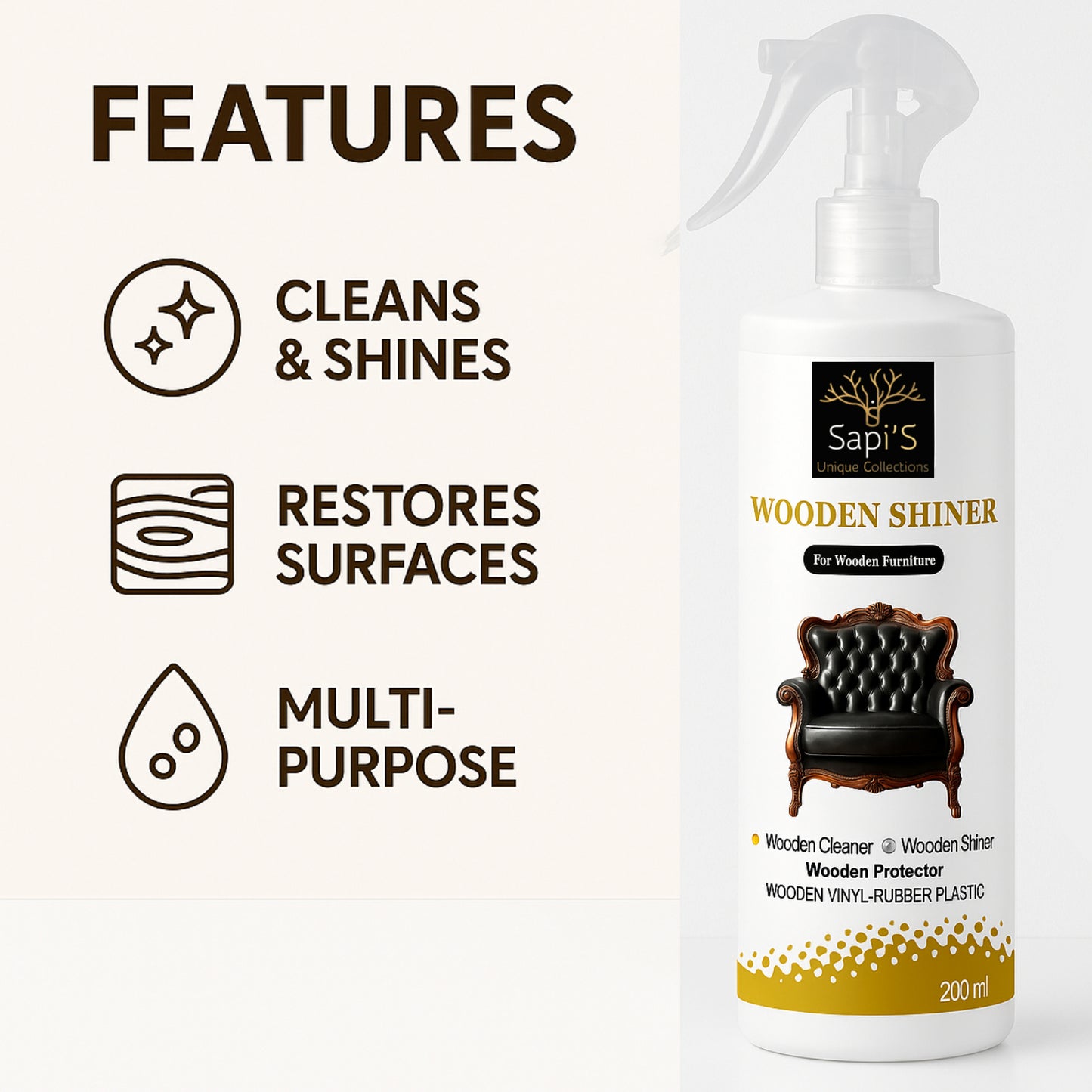 Sapi’S Wooden Shiner 200ml – Furniture Cleaner, Polish & Protector for Wood, Vinyl & Plastic - Sapi'S Crafterina