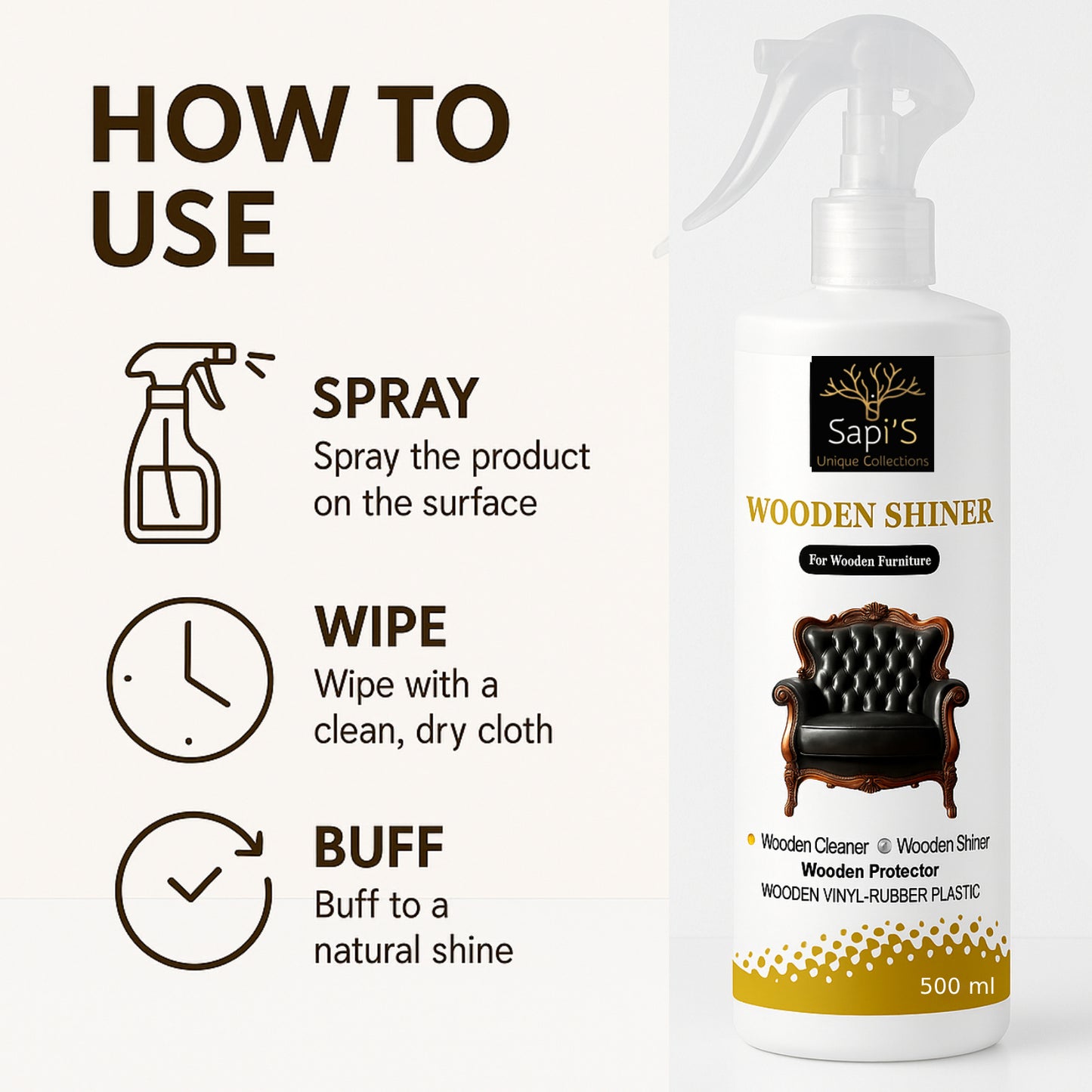 Sapi’S Wooden Shiner 500ml – Advanced Wood Cleaner & High-Gloss Furniture Polish - Sapi'S Crafterina