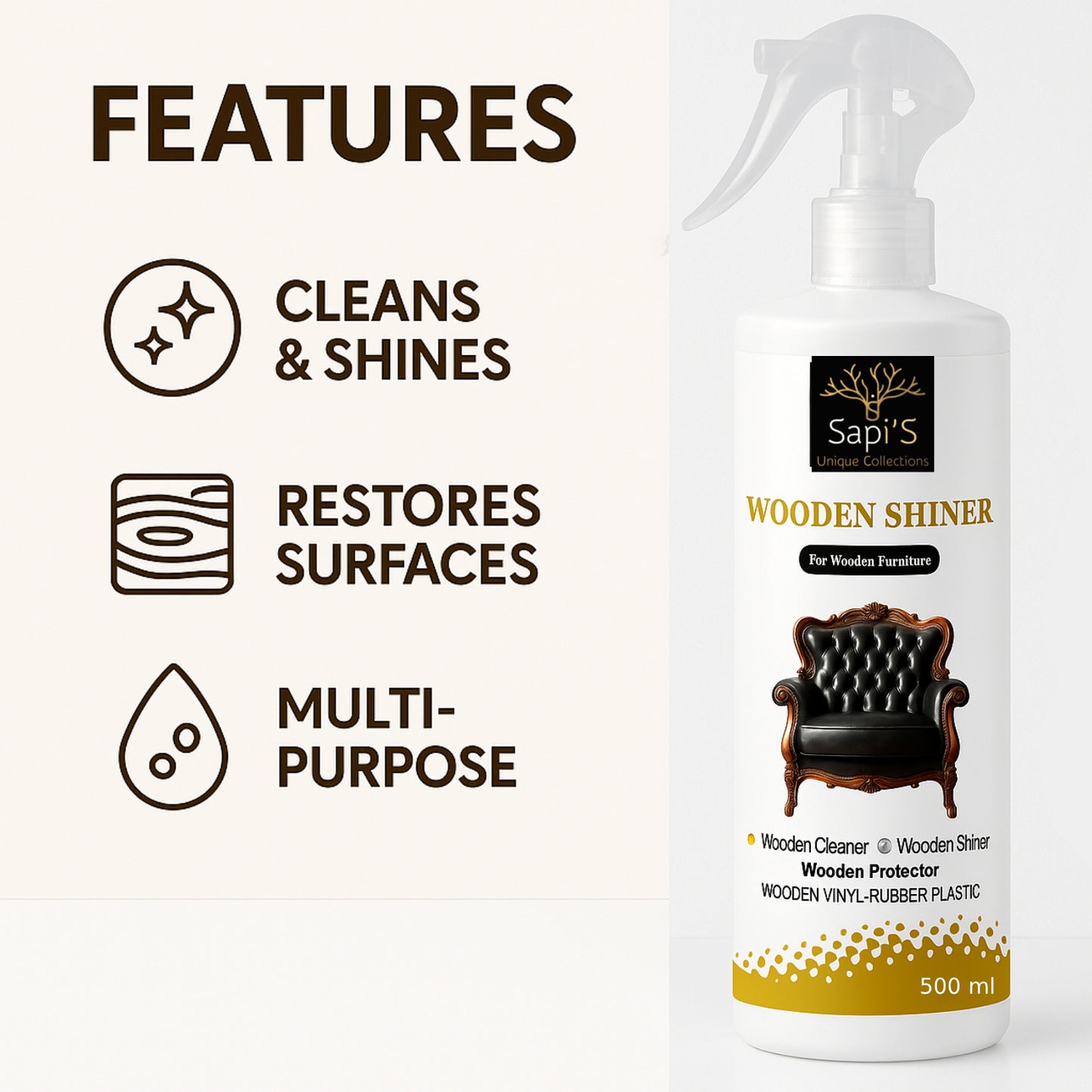 Sapi’S Wooden Shiner 500ml – Advanced Wood Cleaner & High-Gloss Furniture Polish - Sapi'S Crafterina