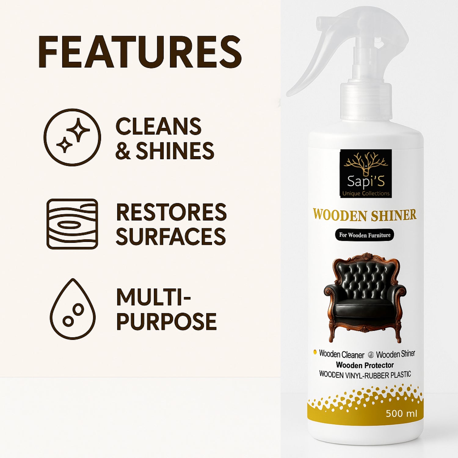 Sapi’S Wooden Shiner 500ml – Advanced Wood Cleaner & High-Gloss Furniture Polish - Sapi'S Crafterina